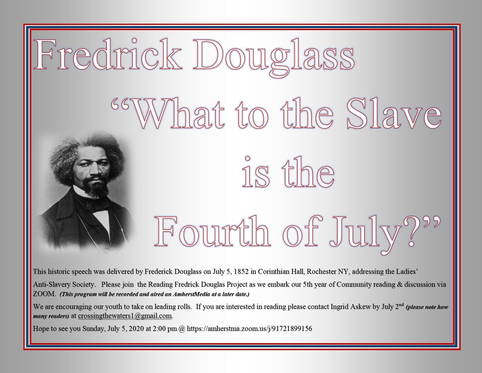 PUBLIC READING OF “WHAT TO THE SLAVE IS THE FOURTH OF JULY?” ON JULY 5