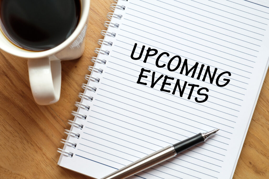 upcoming events, coming soon