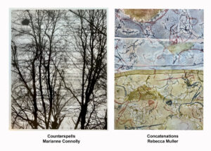 New at Gallery A3: Counterspells and Concatenations by Marianne Connolly and Rebecca Muller